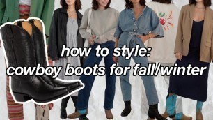 'how to style cowboy boots for fall/winter (pinterest girl aesthetic)'