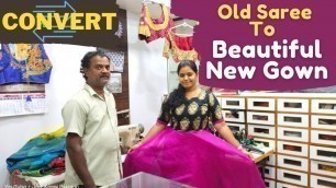 'Convert Old saree to Beautiful New Gown | Ladies tailor | Just Know Fashion'