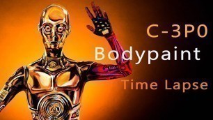 'Star Wars C-3PO Body Paint Tutorial Time Lapse'