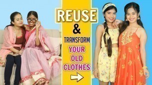 'Reuse and Transform your Old Clothes | DIY Queen'