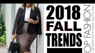 'TOP 5  WEARABLE  FALL STYLE TRENDS 2018 I PLUS SIZE FASHION'