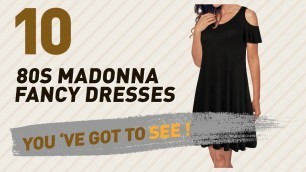 '80S Madonna Fancy Dresses, UK Women Fashion // New & Popular 2017'