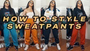'How To Style Sweatpants In 2020 | Mscrisssy'
