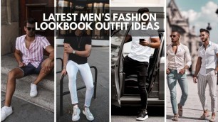 'Best Summer Fashion For Men | Summer fashion 2019 | Men\'s Fashion Summer Lookbook | The man style'