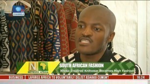 'Network Africa: Xhosa Inspired Knitwear Becomes High Fashion'
