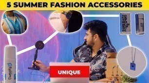 '5 BEST BUDGET ACCESSORIES for Men | Prevent Excess Sweating | Summer Shirts for Men | Sahil Gera'