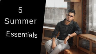 '5 Summer Essentials for Bangladeshi Men | Bangladeshi summer fashion 2019 | Ashraf Niloy'