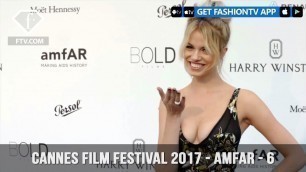 'Cannes Film Festival 2017 - Amfar - Part 6 | FashionTV'
