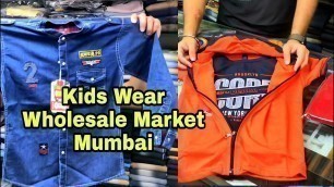 'Boy Kids Wear wholesale market in Mumbai - Shirts, T-shirt,  Jeans - Subhash Nekko'
