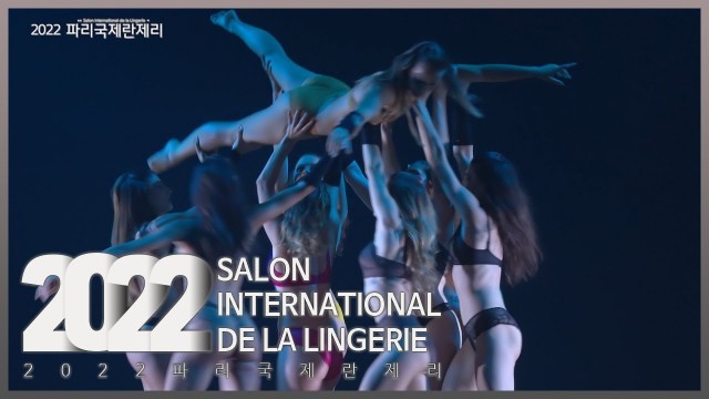 '[SALON INTERNATIONAL DE LA LINGERIE 2022]｜EP.2-8｜#LINGERIE #fashion show'