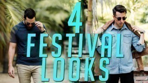 '4 Festival Looks for 2017 || JACHS NY || Gent\'s Lounge'