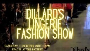 'Dillard\'s Lingerie Fashion Show'