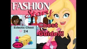 'Fashion Story Chests Guide Part 1'