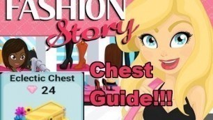 'Fashion Story Chest Guide Part 2!'