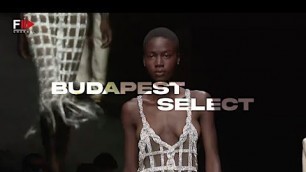 'BUDAPEST SELECT Hungarian Designer Spring 2022 - Fashion Channel'